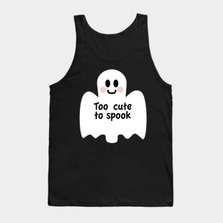 Too cute to spook Tank Top